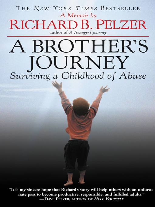 Title details for A Brother's Journey by Richard B. Pelzer - Available